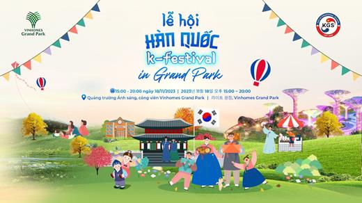 Lễ hội đầy màu sắc Hàn Quốc ở Vinhomes Grand Park
